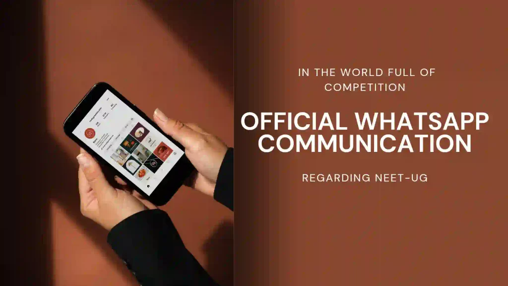 Official WhatsApp communication for NEET-UG updates showing NTA's initiative to provide verified exam information and reduce misinformation.
